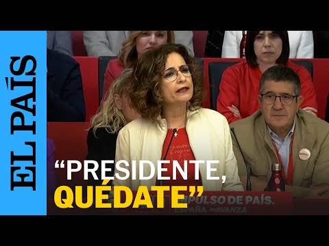 FERRAZ | Montero, a Pedro Sánchez: Queremos que sigas siendo nuestro presidente | EL PAÍS