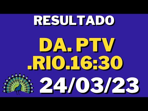 resultado da  PTV RIO.16:30                       24/03/23