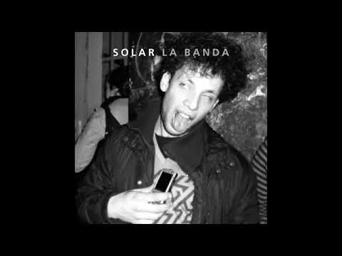 SOLAR - LA BANDA - 2011