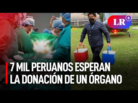 Donación de órganos: un acto altruista, anónimo y voluntario | #LR