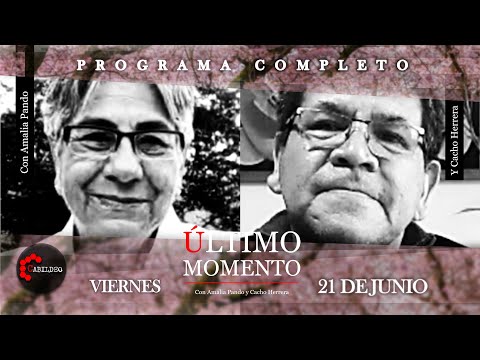 #ÚltimoMomento | PROGRAMA COMPLETO | 21.06.2024 | #CabildeoDigital