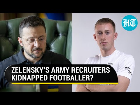 Footballer ‘Abducted’ By Recruiters As Ukraine Ups Mobilisation; Proof Of Zelensky’s Desperation?