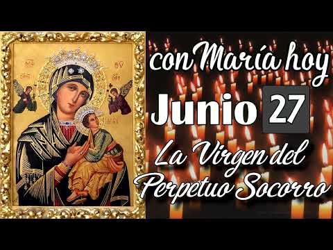 CON MARÍA HOY JUNIO 27