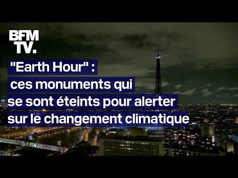 Ces monuments qui se sont éteints pour la Earth Hour pour alerter sur le changement climatique