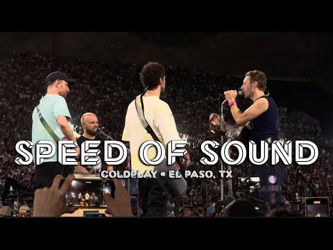 Coldplay • "Speed of Sound" - LIVE - El Paso, TX • June 14, 2025