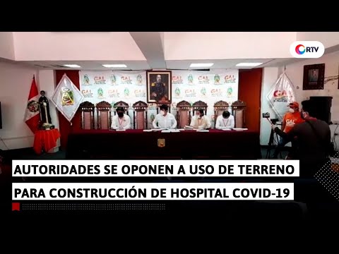 Municipalidad de Tacna se opone a uso de terreno para construcción de hospital Covid-19