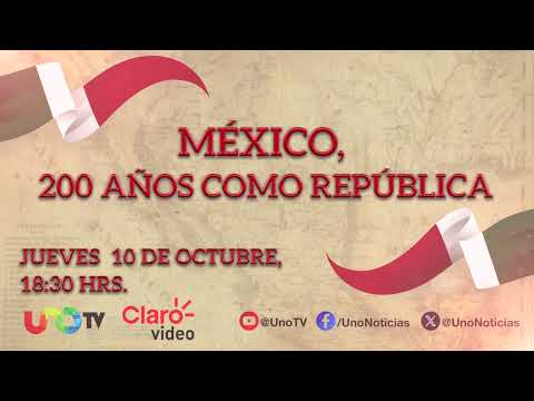 México, 200 años como República