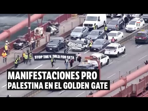 Puente Golden Gate: manifestantes pro Palestina bloquean el tráfico | El Espectador