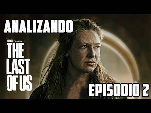 Platicando sobre The Last of Us - Episodio 2 - SPOILERS