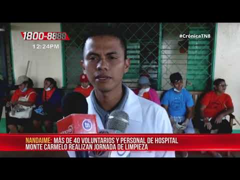 Unos 40 voluntarios en jornada de limpieza en hospital de Nandaime - Nicaragua