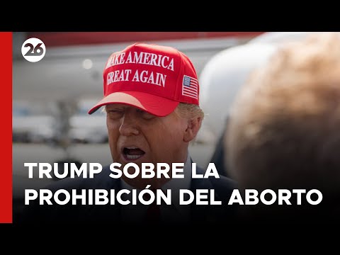 EEUU | Donald Trump asegura que no firmaría una ley federal de prohibición del aborto