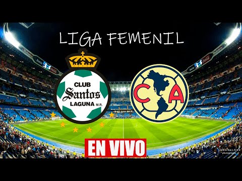 SANTOS LAGUNA VS AMERICA FEMENIL EN VIVO | LIGA MX FEMENIL JORNADA 6 CLAUSURA 2023 | 09/02/2023