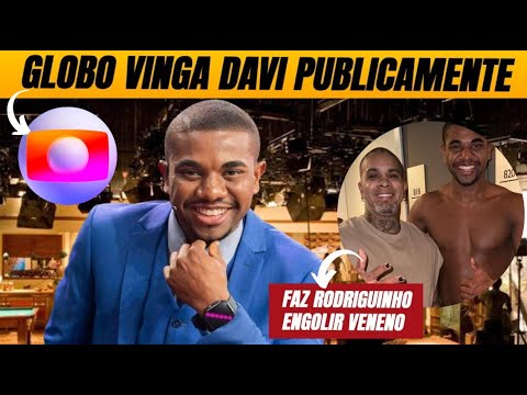 Globo VINGA Davi publicamente e faz Rodriguinho engolir VENENO dias após fim do BBB24