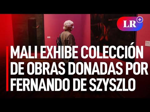 Museo de Arte de Lima exhibe colección de obras donadas por Fernando De Szyszlo
