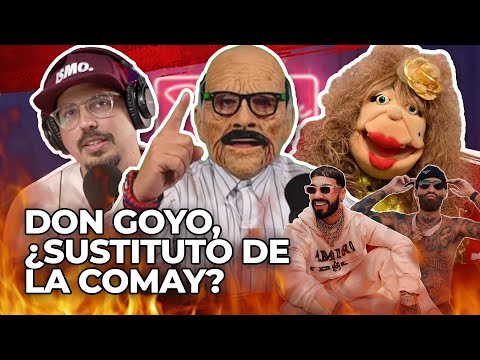 DON GOYO: ANUEL vs ARCA, SUSTITUTO DE LA COMAY Y FRANK SUAREZ