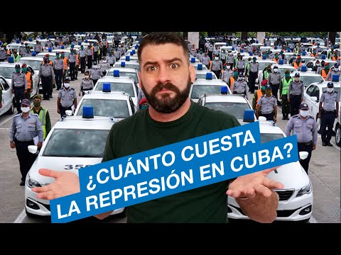 ¿Cuánto dinero destina el gobierno de Cuba a la represión de sus ciudadanos