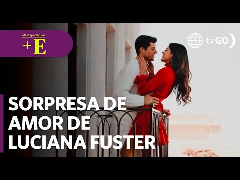 La sorpresa de amor de Luciana Fuster para Patricio Parodi | Más Espectáculos (HOY)