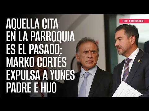 Aquella cita en La Parroquia es el pasado: Marko Cortés expulsa a Yunes padre e hijo