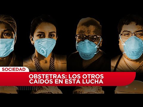 Coronavirus en el Perú: Obstetras,  los otros caídos en esta lucha por el Covid-19