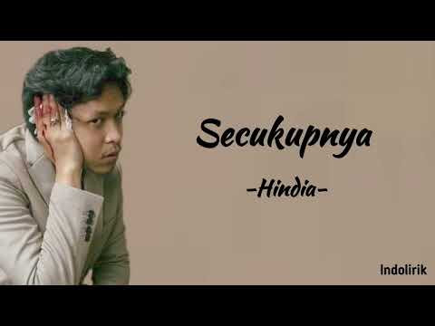 Hindia - Secukupnya | Lirik Lagu