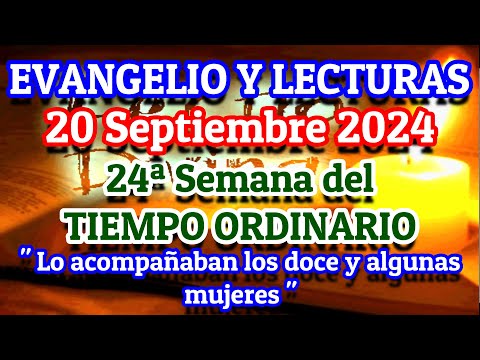 Evangelio de hoy Viernes 20 de Septiembre 2024 | Lecturas del día de hoy