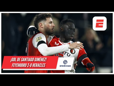 SANTIAGO GIMÉNEZ anota el 2-0 para FEYENOORD ante HERACLES y pelea por título de goleo | Eredivisie