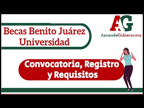 Como solicitar la Beca Bienestar Benito Juárez Universidad - Nivel Superior Registro 2021-2022 JEF