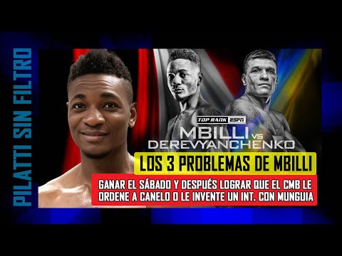 Nada fácil para Mbilli: ganar este sábado, lograr mandatoria con Canelo y que no lo evite Munguia