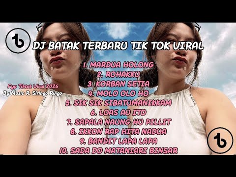 DJ BATAK TERBARU - KORBAN SETIA X MARDUA HOLONG | FULL ALBUM DJ BATAK TERBARU TIK TOK VIRAL