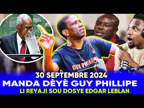 guy phillipe fenk tranble peyia diskou edgar Leblanc epi manda yo lage deyel bwa mare