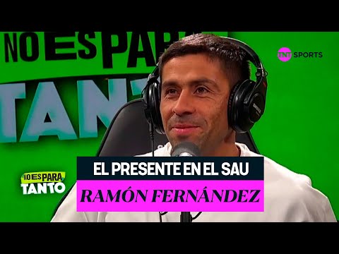 Histórico del fútbol chileno en el SAU: Ramón Fernández - No Es Para Tanto