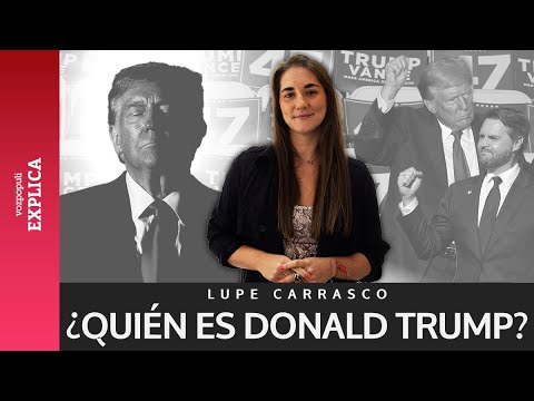 Donald Trump, el símbolo del 'sueño americano' que llegó a la Casa Blanca contra todo pronóstico