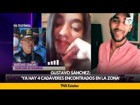 Ya hay 4 cuerpos sin vida encontrados en la zona: Gustavo Sánchez