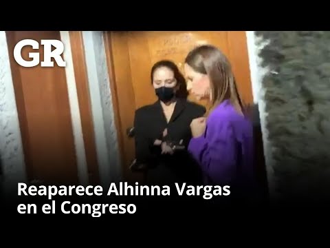 Reaparece Alhinna Vargas en el Congreso | Monterrey