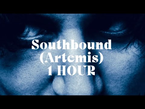 Southbound by Artemas | 1 HOUR