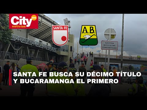 Todo listo para la final del Fútbol Profesional Colombiano en Bogotá | CityTv