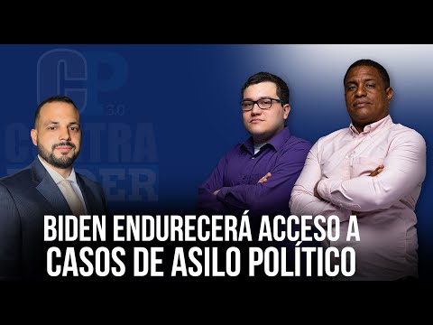JOE BIDEN ENDURECERÁ ACCESO A CASOS DE ASILO POLÍTICO