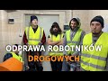 Odprawa robotnikw drogowych