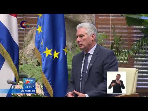 Recibe Presidente de Cuba a Alto Representante de la Unión Europea