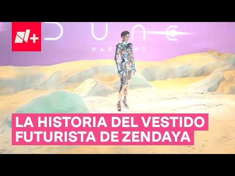 La historia detrás del vestido futurista de Zendaya - N+