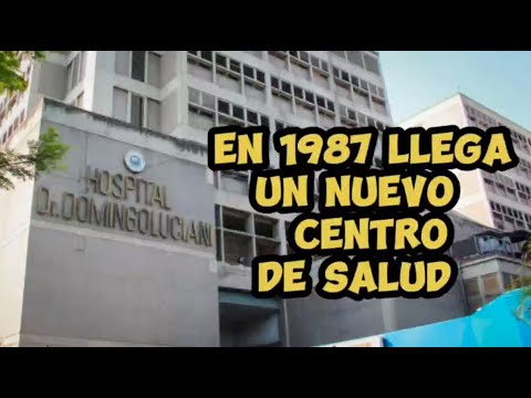 Inauguran el Hospital Domingo Luciani de El Llanito |  EFEMÉRIDES