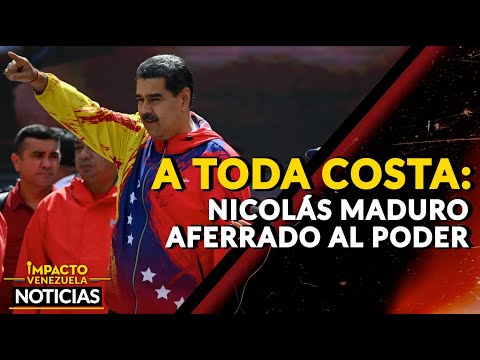 A TODA COSTA: Nicolás Maduro aferrado al poder|  NOTICIAS VENEZUELA HOY 2024