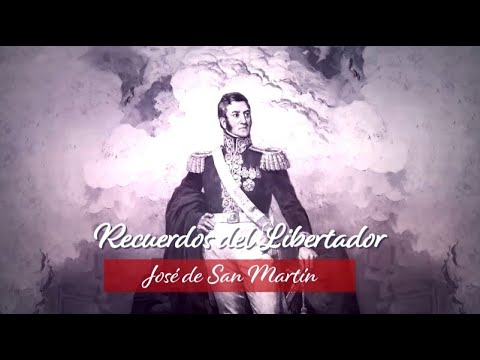 Recuerdos del Libertador Don José de San Martín