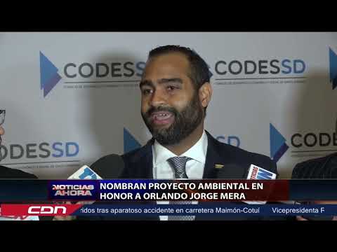 Nombran proyecto ambiental en honor a Orlando Jorge Mera