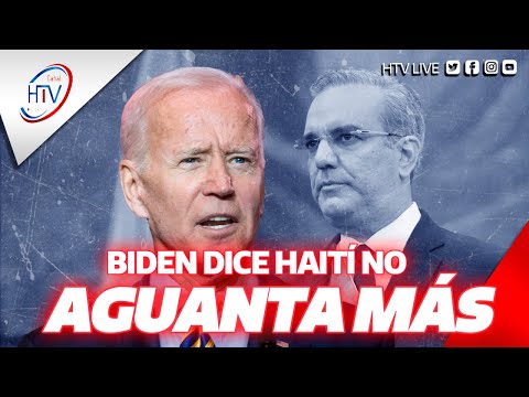 Joe Biden dice que Haití no aguanta más, así reaccionó el presidente Abinader
