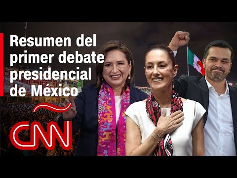 Elecciones en México: los momentos más destacados del Primer Debate Presidencial