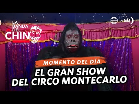 La Banda del Chino: 'King Kong' llega al circo Montecarlo (HOY)