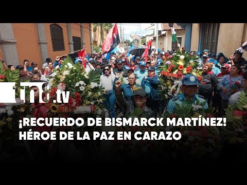¡Homenaje a Bismarck Martínez! Familias de Carazo recuerdan su sacrificio por la paz