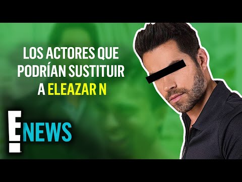 La lista de actores que pueden sustituir a Eleazar N en La mexicana y el Güero