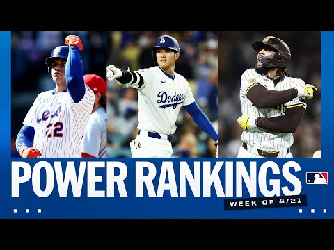 MLB Power Rankings - Week of 4/21 (Where do the Dodgers, Padres, Mets and MORE stack up?)